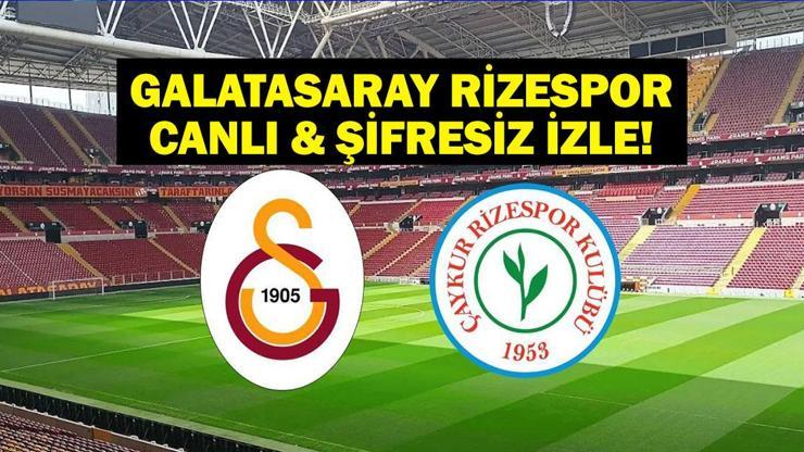 GALATASARAY RİZESPOR MAÇI CANLI İZLE| Süper Lig Galatasaray Çaykur Rizespor Maçı Canlı Şifresiz İzle! GALATASARAY RİZESPOR MAÇI CANLI İZLE| Süper Lig Galatasaray Çaykur Rizespor Maçı Canlı Şifresiz İzle!