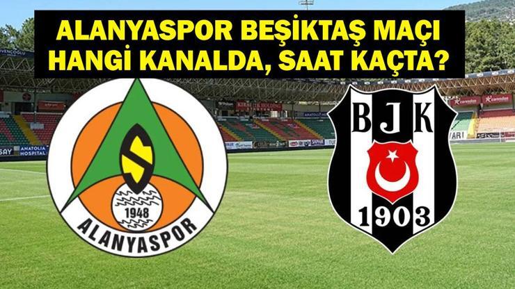 ALANYASPOR BEŞİKTAŞ MAÇI MUHTEMEL 11'LER: Süper Lig Alanyaspor Beşiktaş Maçı Hangi Kanalda, Saat Kaçta? Rıdvan Yılmaz Neden Kadroda Yok? ALANYASPOR BEŞİKTAŞ MAÇI MUHTEMEL 11'LER: Süper Lig Alanyaspor Beşiktaş Maçı Hangi Kanalda, Saat Kaçta? Rıdvan Yılmaz Neden Kadroda Yok?