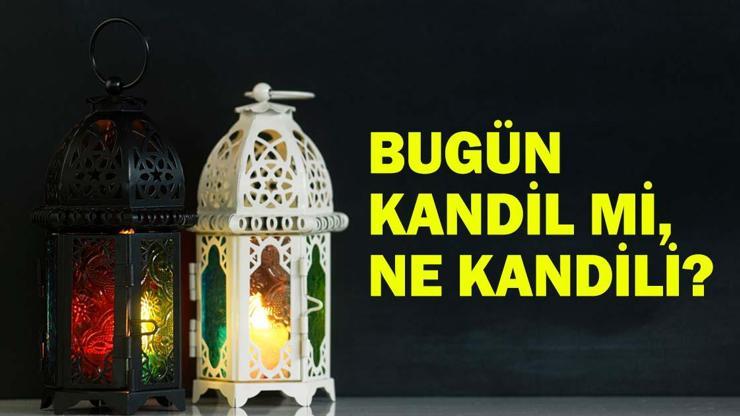 BUGÜN KANDİL Mİ? 3 EYLÜL NE KANDİLİ, HANGİ KANDİL? Mevlid Kandili ne zaman? Diyanet kandil tarihleri 2025… BUGÜN KANDİL Mİ? 3 EYLÜL NE KANDİLİ, HANGİ KANDİL? Mevlid Kandili ne zaman? Diyanet kandil tarihleri 2025…