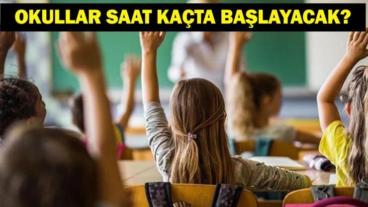 OKULLAR BUGÜN MÜ AÇILIYOR Okullarda İlk Ders Saat Kaçta 8 Eylül Pazartesi İlk Ders Saati...