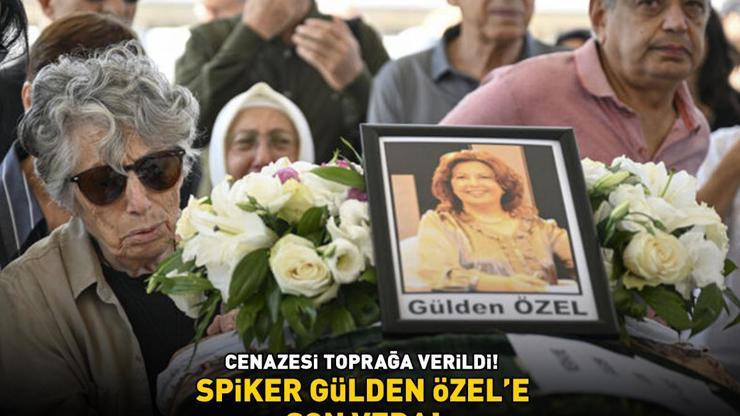 TRT spikeri Gülden Özele son veda CENAZESİ TOPRAĞA VERİLDİ