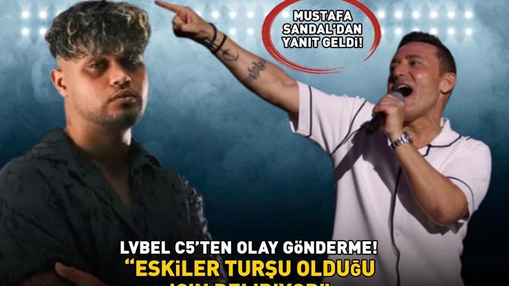 Lvbel C5ten olay gönderme: Eskiler turşu olduğu için deliriyor Mustafa Sandal, bakın ne yanıt verdi