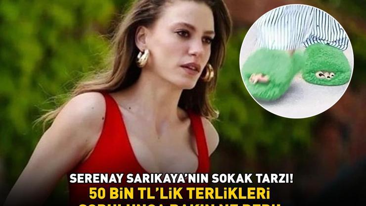 Mert Demir ile yaşadığı aşkla gündemde Serenay Sarıkaya 50 bin TL’lik terlikleri sorulunca bakın ne dedi