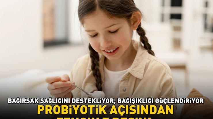 PROBİYOTİK AÇISINDAN ZENGİN 7 BESİN Kabızlık, ishal ve şişkinliğe son Bağırsak sağlığını destekliyor, bağışıklığı güçlendiriyor