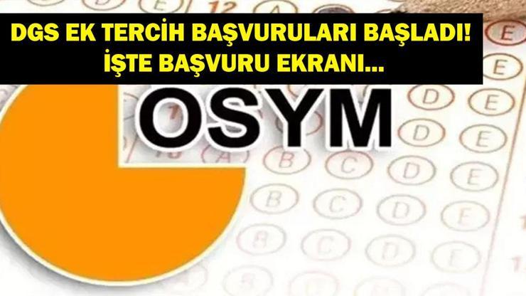 DGS EK TERCİH BAŞVURU: DGS Ek Yerleştirme Başvusu Nasıl Yapılır, Nereden? Kimler Başvuruda Bulunabilir? DGS EK TERCİH BAŞVURU: DGS Ek Yerleştirme Başvusu Nasıl Yapılır, Nereden? Kimler Başvuruda Bulunabilir?