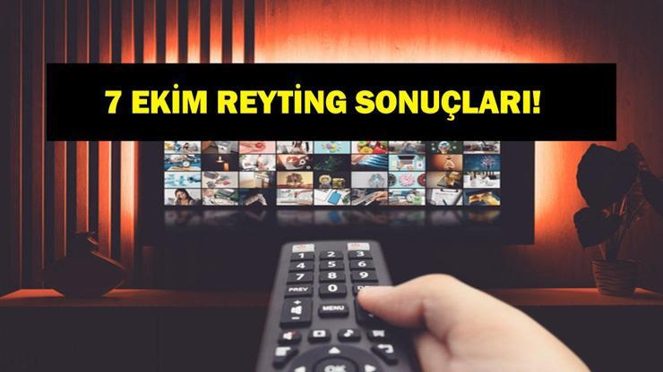 7 EKİM REYTİNG SONUÇLARI: Gözleri KaraDeniz, Arka Sokaklar, Kıskanmak, Bahar, Kral Kaybederse, Mehmed: Fetihler Sultanı, MasterChef Türkiye gecenin birincisi kim oldu İşte 7 Ekim reytingleri...