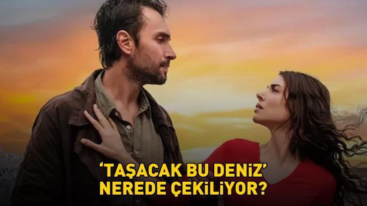 TAŞACAK BU DENİZ DİZİSİ ÇEKİM YERLERİ! TRT 1'in yeni dizisi Taşacak Bu Deniz nerede çekiliyor, Karadeniz'in hangi ilinde? TAŞACAK BU DENİZ DİZİSİ ÇEKİM YERLERİ! TRT 1'in yeni dizisi Taşacak Bu Deniz nerede çekiliyor, Karadeniz'in hangi ilinde?
