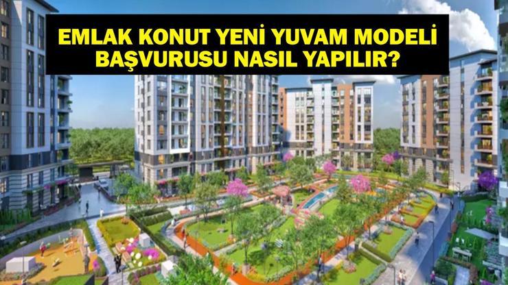TOKİ Emlak Konut Yeni Yuvam Modeli Nedir TOKİ Emlak Konut Yeni Yuvam projesi fiyatları ne kadar Başvuru nasıl yapılır