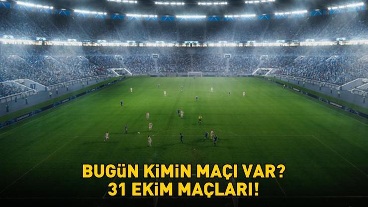 69046a5739465790ca5481b9 Bugün hangi maçlar var, saat kaçta, hangi kanalda? Süper Lig, 1. Lig, LaLiga, Bundesliga, Suudi Arabistan - Pro Lig... 31 EKİM 2025 BUGÜNKÜ MAÇLAR!