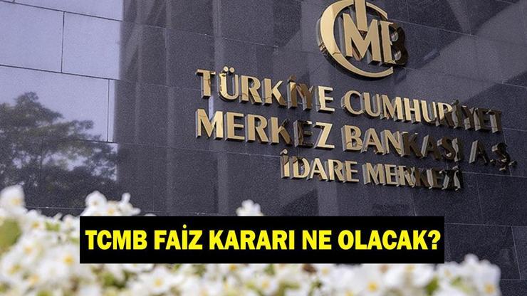 Merkez Bankası faiz kararı ne zaman açıklanacak? TCMB faiz indirimi yapacak mı? Merkez Bankası faiz kararı ne zaman açıklanacak? TCMB faiz indirimi yapacak mı?