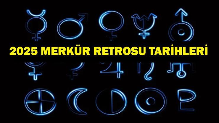 2025 MERKÜR RETROSU TARİHLERİ Merkür retrosu ne zaman başlayacak ve bitecek Merkür retrosu kaç gün sürecek
