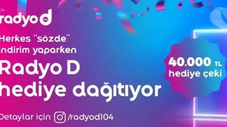 Radyo D’den yıl sonuna kadar hediyeye doyuran kampanya!