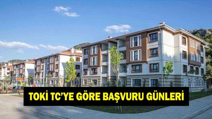 TOKİ TC NUMARASINA GÖRE BAŞVURU TARİHLERİ! TCKN 0,1,2,3,4,5,6,7,8,9 olanlar ne zaman başvuru yapacak? e-Devlet TOKİ başvuru ekranı