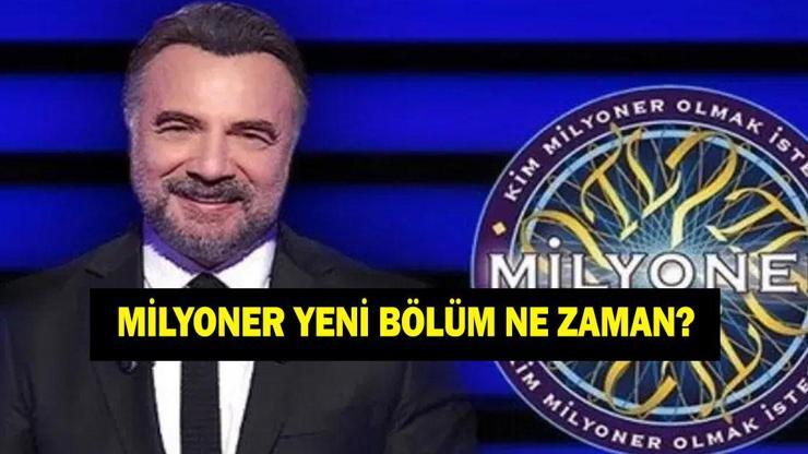 MİLYONER YENİ BÖLÜM NE ZAMAN? 13 Kasım Kim Milyoner Olmak İster yeni bölümü ne zaman yayınlanacak? MİLYONER YENİ BÖLÜM NE ZAMAN? 13 Kasım Kim Milyoner Olmak İster yeni bölümü ne zaman yayınlanacak?
