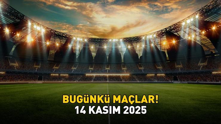 BUGÜNKÜ MAÇLAR 14 KASIM 2025 | Bugün hangi maçlar var, saat kaçta, hangi kanalda? 2026 FIFA Dünya Kupası Avrupa Eleme maçları, La Liga 2...