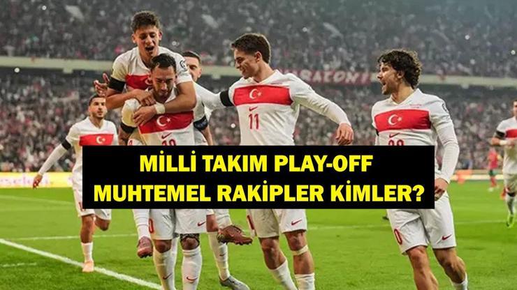 MİLLİ TAKIM PLAY-OFF MUHTEMEL RAKİPLER: Milli Takım Dünya Kupası Muhtemel Rakipleri Kimler 1. ve 2. Torbada Hangi Ülkeler Var