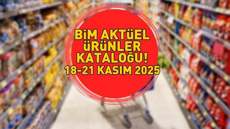 BİM AKTÜEL ÜRÜNLER KATALOĞU 21 KASIM 2025 | BİMde bu hafta neler var İşte tam liste...