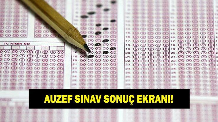 AUZEF SINAV SONUÇ EKRANI 2025 AUZEF vize (ara sınav) sonuçları ne zaman açıklanacak