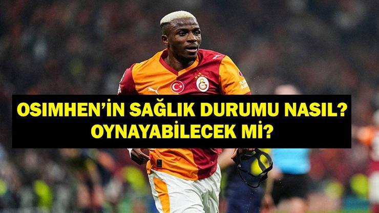 OSIMHEN'İN SAĞLIK DURUMU NASIL? Victor Osimhen Oynayabilecek Mi, Sakatlandı Mı? Galatasaray'dan Açıklama!
