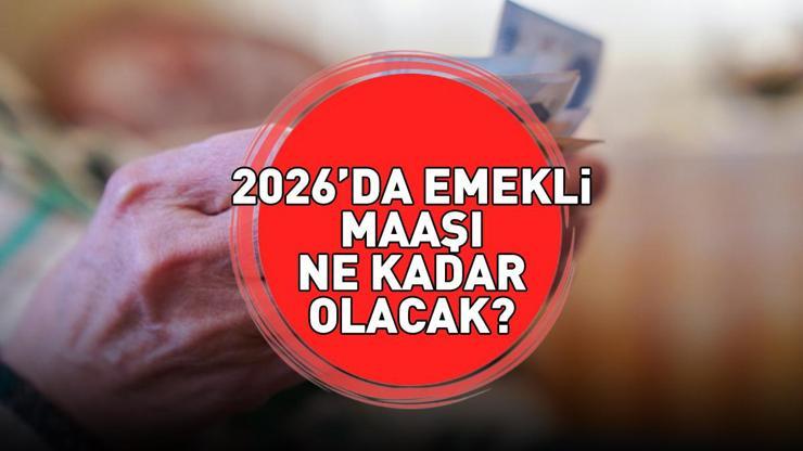 EMEKLİ MAAŞI ZAMMI 2026 | Emekli maaşı ne kadar olacak, yüzde kaç zam gelecek SSK, BAĞKUR en düşük emekli maaşı ne kadar olacak, seyyanen zam var mı