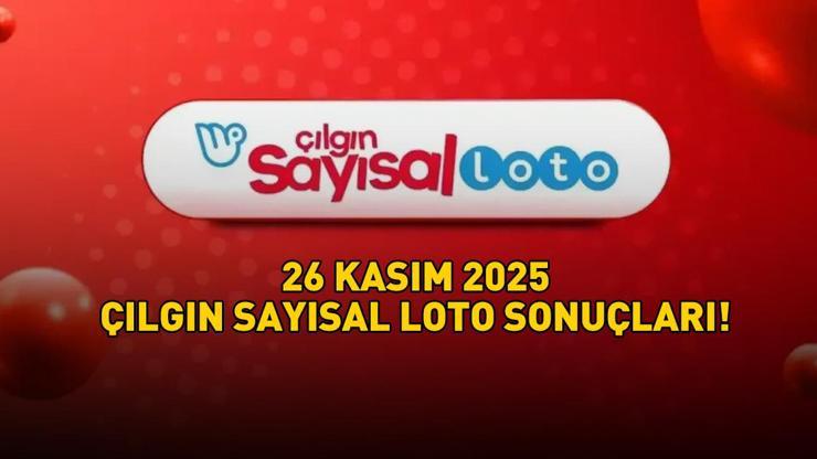 ÇILGIN SAYISAL LOTO SONUÇLARI 26 KASIM 2025 | Çılgın Sayısal Loto sonuçları nasıl öğrenilir? 386.165.072,2 TL büyük ikramiye devretti!