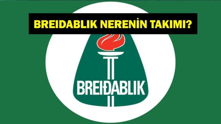 BREIDABLIK NERENİN TAKIMI, HANGİ ÜLKENİN? UEFA Konferans Ligi Samsunspor'un Rakibi Breidablik Hangi Ligde Oynuyor? Teknik Direktörü Kim?