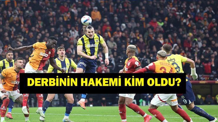 FB GS DERBİ HAKEMİ KİM OLDU? Fenerbahçe Galatasaray Hakemi Kim, Maçı Kim Yönetecek? İşte FB GS Derbisi Hakem Kadrosu!