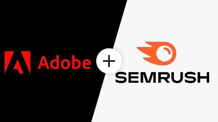 Adobe, SEO devi Semrush’ı satın aldı