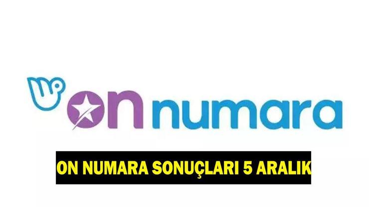 ON NUMARA SONUÇLARI 5 ARALIK 2025 | Milli Piyango Online ile On Numara sonuçları nasıl öğrenilir?
