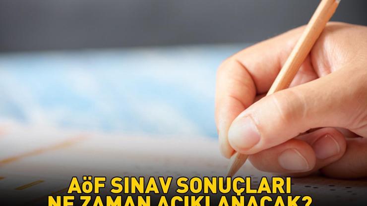 AÖF SINAV SONUÇLARI TARİHİ 2025 | Güz dönemi AÖF ara sınav sonuçları ne zaman açıklanacak, hangi tarihte AÖF sınav sonuçları ekranı