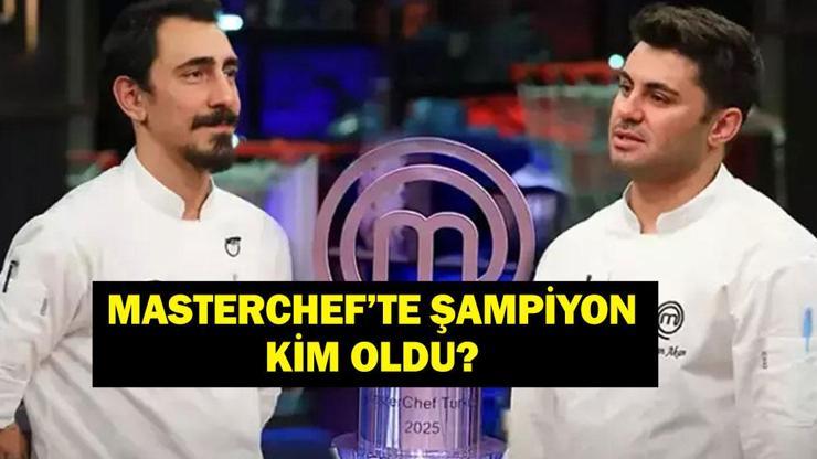 MASTERCHEF'TE ŞAMPİYON KİM OLDU? 2025 MasterChef Şampiyonu Kim Oldu? Özkan Mı Sezer Mi?