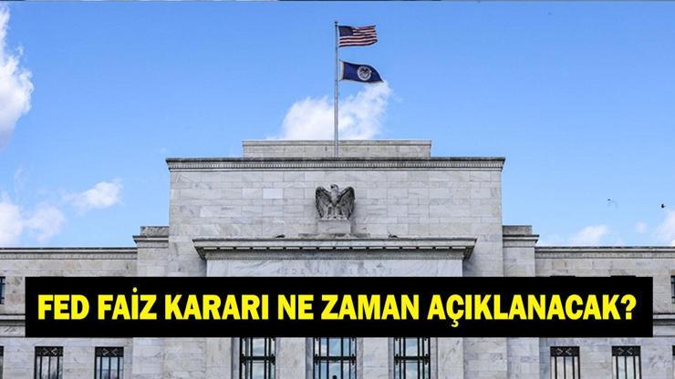 Aralık FED faiz kararı ne zaman açıklanacak? FED faiz beklentisi ne yönde?