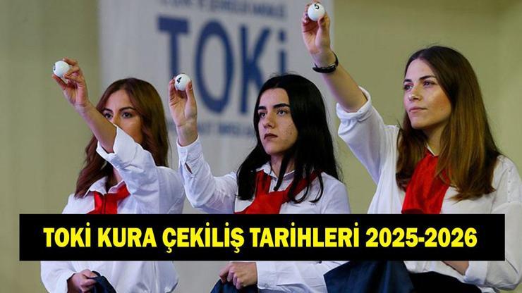 TOKİ KURA SONUÇLARI ÇEKİLİŞİ NE ZAMAN? 2026-2026 TOKİ 500 Bin Sosyal Konut Projesi kura ve başvuru sonuçları ne zaman açıklanacak?