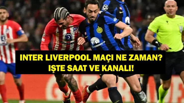 INTER-LİVERPOOL ŞAMPİYONLAR LİGİ MAÇI NE ZAMAN? İnter Liverpool Maçı Hangi Kanalda, Saat Kaçta? Muhammed Salah Mı Hakan Çalhanoğlu Mu?