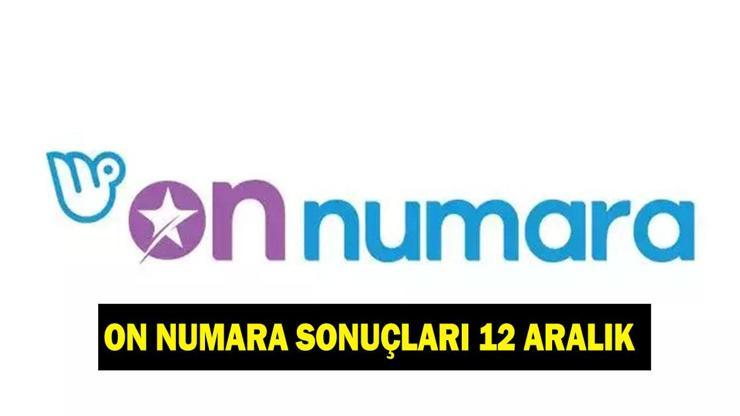 ON NUMARA SONUÇLARI 12 ARALIK! On Numara ne kadar devretti? On Numara sonuçları nasıl sorgulanır?