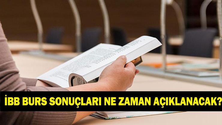 İBB BURS SONUÇLARI SORGULAMA EKRANI! 2025-2026 İBB burs başvuru sonuçları açıklandı mı? İBB burs başvuru sonuçları nereden ve nasıl öğrenilir?