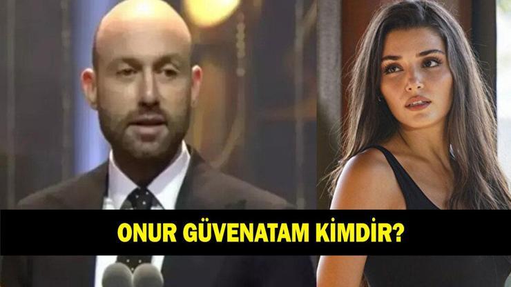 Onur Güvenatam kimdir? Hande Erçel'in sevgili Onur Güvenatam ne iş yapıyor? Kaç yaşında ve nereli?