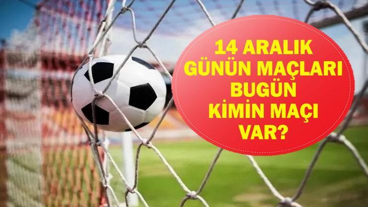  Bugün Hangi Maçlar Var? Trabzonspor Beşiktaş Maçı Hangi Kanalda, Saat Kaçta? İşte 14 Aralık Günün Maçları...