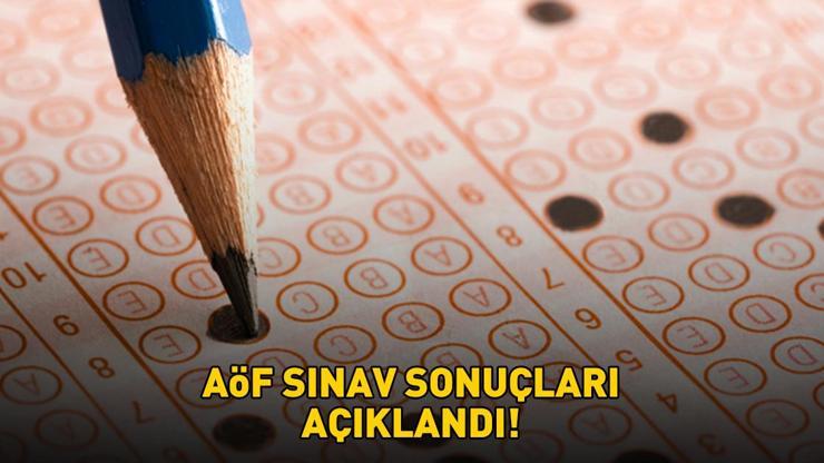 AÖF SINAV SONUÇLARI 2025 AÇIKLANDI! Güz dönemi AÖF sınav sonuçları nasıl öğrenilir? Anadolu Üniversitesi AÖF sınav sonuçları ekranı!