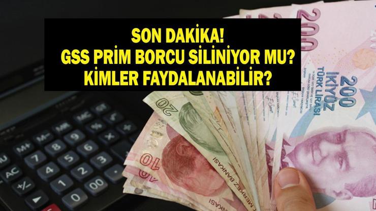 2025 GSS PRİM BORCU SORGULAMA: Genel Sağlık Sigortası borcu ne zaman silinecek Prim affı şartları neler GSS prim borcu nereden öğrenilir Meclise geliyor