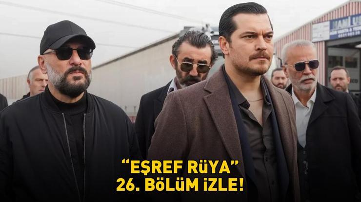 EŞREF RÜYA 26. BÖLÜM İZLE FULL HD TEK PARÇA | Kanal D Çağatay Ulusoy ve Demet Özdemir’li Eşref Rüya 26. bölüm izle!