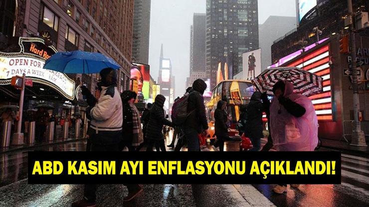 ABD KASIM AYI ENFLASYONU AÇIKLANDI! ABD Kasım enflasyonu ne oldu? Enflasyon yükseldi mi düştü mü?