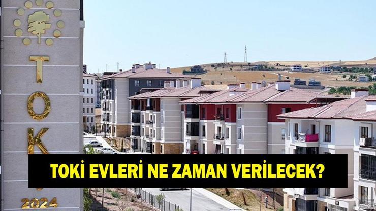 TOKİ başvuruları bitti mi TOKİ evleri ne zaman verilecek TOKİ kura ne zaman açıklanacak
