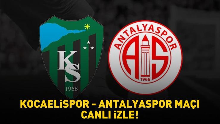 KOCAELİSPOR - ANTALYASPOR MAÇI CANLI İZLE | Süper Lig Kocaelispor - Antalyaspor maçı ne zaman, saat kaçta, hangi kanalda? Muhtemel 11'ler!