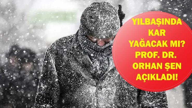 Yılbaşında kar yağacak mı? 1 Ocak 2026'da Kar Yağacak Mı? İstanbul Kar Yağışı Ne Zaman?