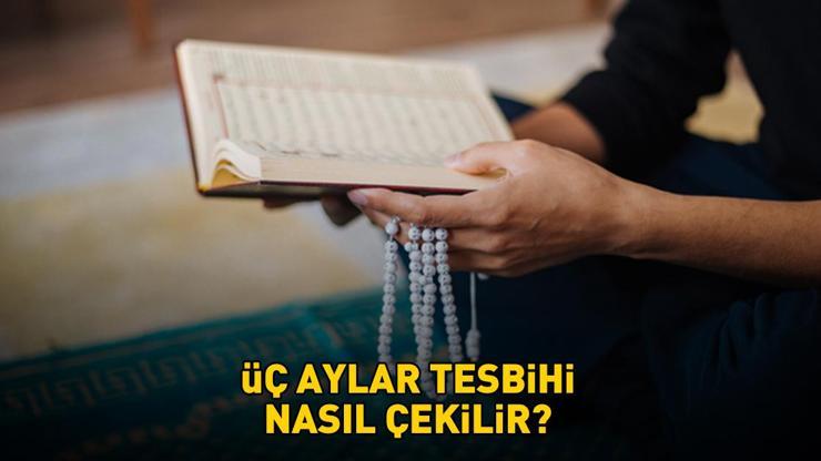 Üç aylar tesbihi nasıl başlanır? Üç aylar tesbihi nasıl çekilir? Recep ayı ilk 10 gün tesbihi duası! Üç aylar tesbihi nasıl başlanır? Üç aylar tesbihi nasıl çekilir? Recep ayı ilk 10 gün tesbihi duası!