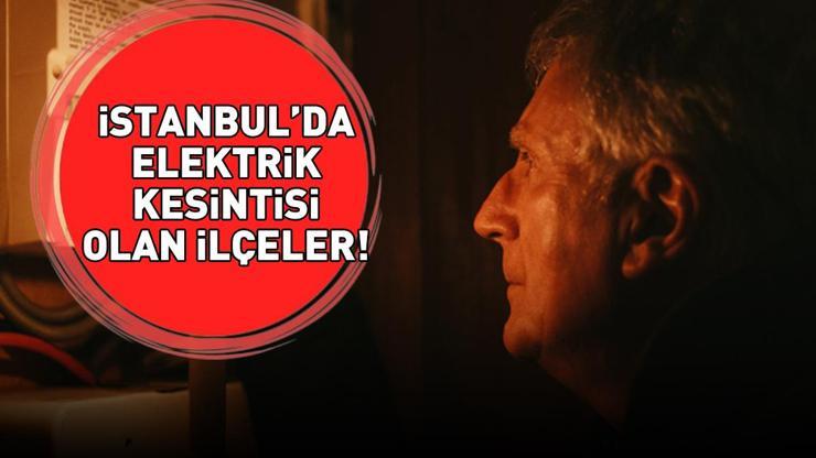 İSTANBULDA ELEKTRİK KESİNTİSİ OLAN İLÇELER 23 ARALIK 2025 | İstanbul’da Elektrik Kesintisi Saat Kaçta Bitecek Fatih, Esenyurt, Küçükçekmece...