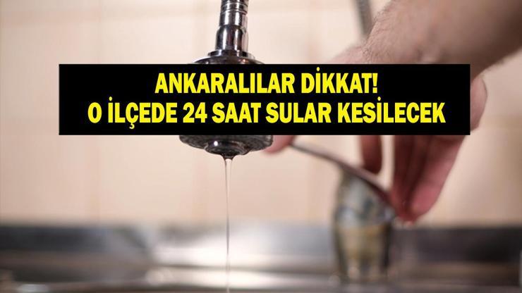 23 Aralık Salı Ankara Su Kesintisi: ASKİ’den İlçelere Önemli Uyarı Mamak, Altındağ, Kazan, Sincan...