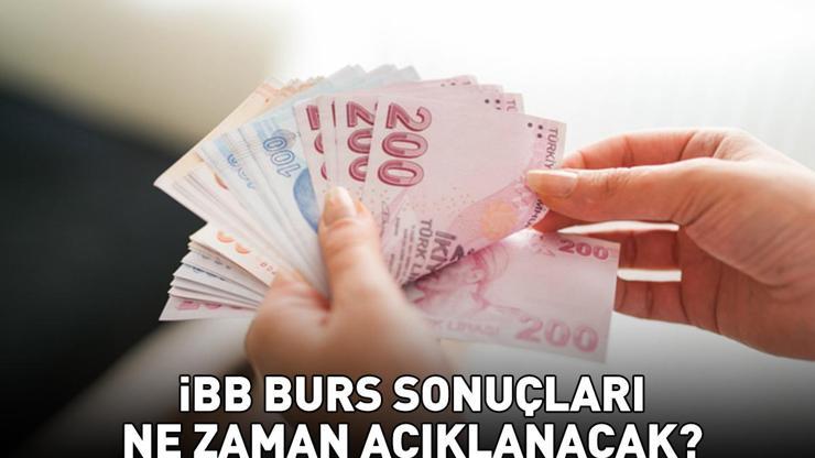 İBB BURS SONUÇLARI TARİHİ 2025 – 2026 | İBB burs sonuçları ne zaman açıklanacak, hangi tarihte Genç Üniversiteli 20 bin TL İBB burs başvuru sonuçları sorgulama ekranı