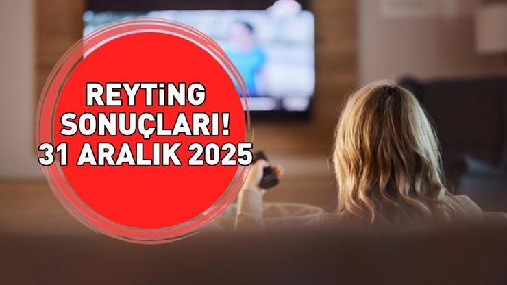 REYTİNG SONUÇLARI 31 ARALIK 2025 | Reyting sonuçları açıklandı mı, kim birinci oldu? O Ses Türkiye Yılbaşı, İbo Show Yılbaşı Özel, Kim Milyoner Olmak İster...